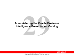 Administering the Oracle Business Intelligence Presentation Catalog