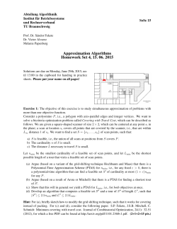 Approximation Algorithms Homework Set 4, 15. 06. 2015
