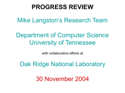 Fall 2004 Team Meeting Mike Langston`s Research - UTK-EECS