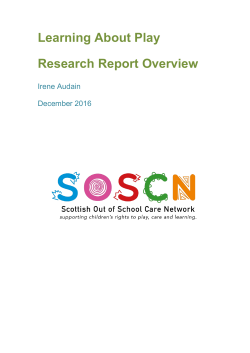 Learning About Play - Research Report Overview