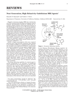 Next Generation, High Relaxivity Gadolinium MRI Agents