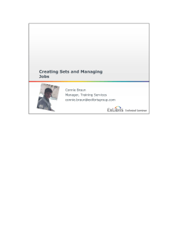Creating sets and managing jobs