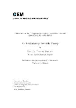 An Evolutionary Portfolio Theory Prof. Dr. Thorsten Hens and Klaus