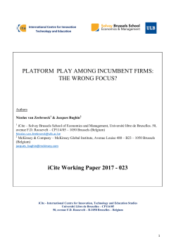 Platform play among incumbent firms