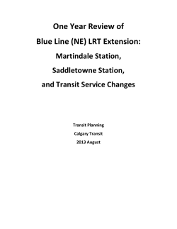 One Year Review of Blue Line (NE) LRT Extension: