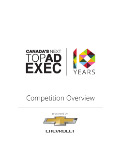 Competition Overview - Canada`s Next Top Ad Exec