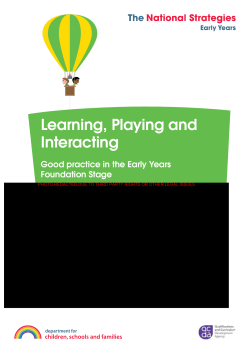 Learning, Playing and Interacting - Good practice in the Early Years