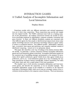 A Unified Analysis of Incomplete Information and Local Interaction