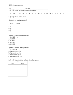 1.圈一圈. Please circle the number that is even. 6 22 1 54 78 32 4 44