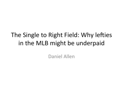 The Single to Right Field: Why lefties in the MLB might be underpaid