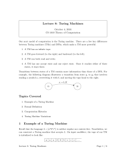 Lecture 8: Turing Machines Topics Covered 1 Example