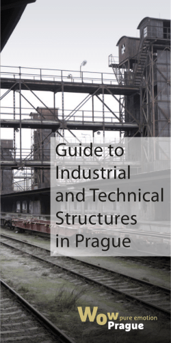 Guide to Industrial and Technical Structures in Prague