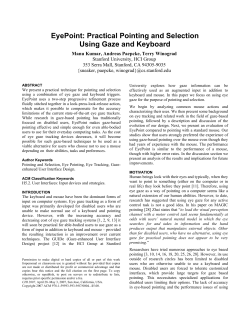 EyePoint: Practical Pointing and Selection Using Gaze and Keyboard