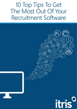 10 Top Tips To Get The Most Out Of Your Recruitment Software