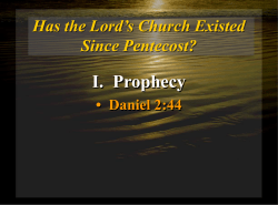 Has the Lord&Otilde;s Church Existed Since Pentecost?
