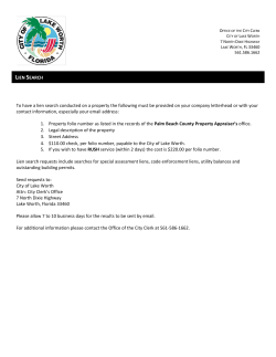 To have a lien search conducted on a property the following must be