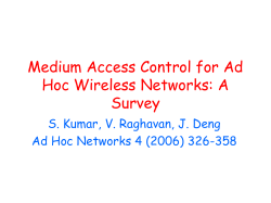 Medium Access Control for Ad Hoc Wireless Networks: A Survey