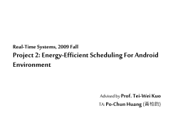 Real-Time Systems 2009 Fall Project 2: Energy