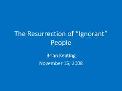 The Resurrection of Ignorant People