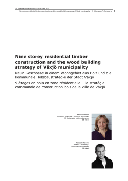 Nine storey residential timber construction and the wood building