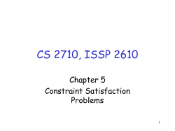 Constraint Satisfaction (Chapter 5, sections 1-3)