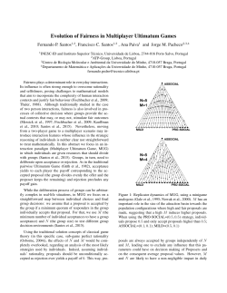 Evolution of Fairness in Multiplayer Ultimatum - gaips - INESC-ID