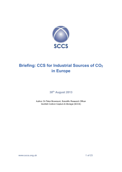 Briefing: CCS for Industrial Sources of CO 2 in Europe 30 th August