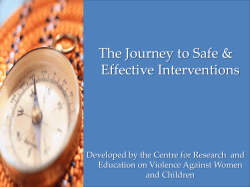 The Journey to Safe and Effective Interventions