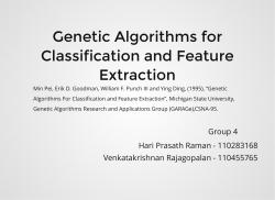 Genetic Algorithms for Classification and Feature