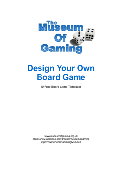 Design Your Own Board Game - The Museum of Games and Gaming