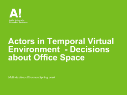 Actors in Temporal Virtual Environment - Decisions