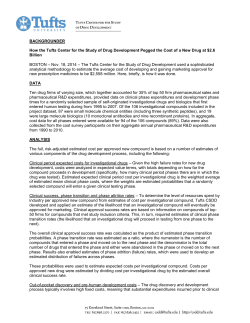 BACKGROUNDER How the Tufts Center for the Study of Drug