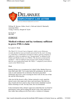 Medical evidence and lay testimony sufficient to prove FMLA claim