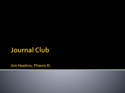 Journal Club Jim Hoehns, Pharm.D.