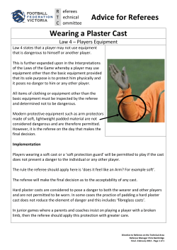 Advice for Referees Wearing a Plaster Cast