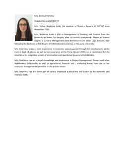 Mrs. Delina Ibrahimaj Director General of INSTAT Mrs. Delina