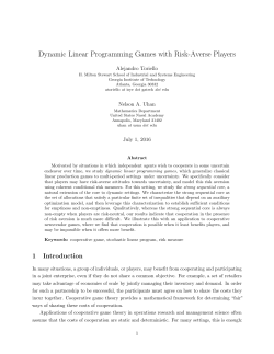 Dynamic Linear Programming Games with Risk