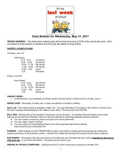 DRESS CODE STILL APPLIES!! Wear your cap and gowns