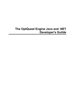 The OptQuest Engine Java and .NET Developer`s