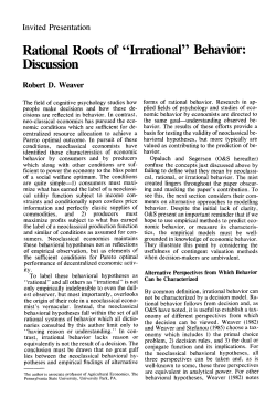 Rational Roots of &ldquo;Irrational&rdquo; Behavior: Discussion