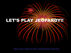 LET`S PLAY JEOPARDY!!