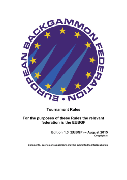 Tournament Rules For the purposes of these Rules