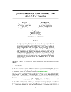 Quartz: Randomized Dual Coordinate Ascent with Arbitrary Sampling