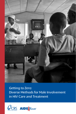 Getting to Zero: Diverse Methods for Male Involvement in HIV Care