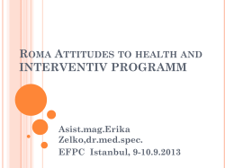 Roma Attitudes to health and interventions program in Roma