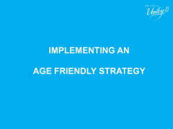 Age-friendly communities - Implementing an age