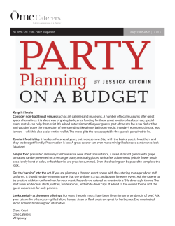Keep it Simple Consider non-traditional venues