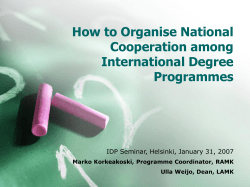 How to Organise National Cooperation among International Degree