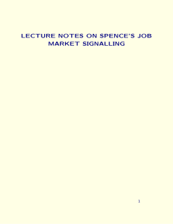 LECTURE NOTES ON SPENCE`S JOB MARKET SIGNALLING