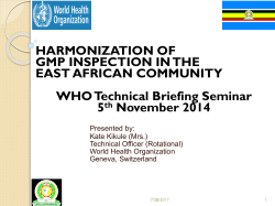 HARMONIZATION OF GMP INSPECTION IN THE EAST AFRICAN